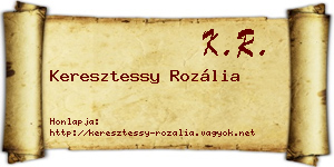 Keresztessy Rozália névjegykártya